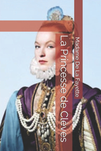 La Princesse de Clèves
