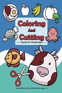 Coloring and Cutting Practice for Preschoolers, Scissor Skills for Kids.