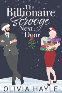 Billionaire Scrooge Next Door