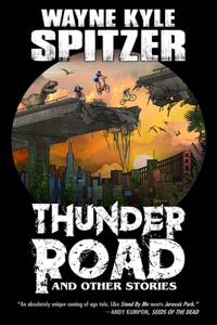 Thunder Road and Other Stories