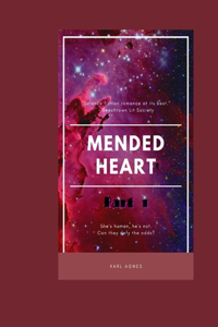 Mended heart