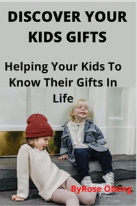 Discover Your Kids Gifts
