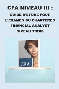 CFA Niveau III