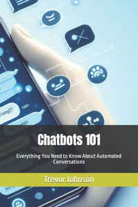 Chatbots 101