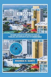 Kingston Guide de Voyage 2024