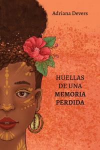 Huellas de una Memoria Perdida