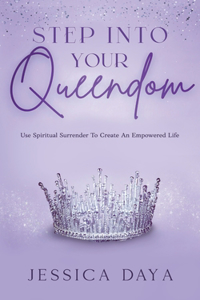 Step Into Your Queendom