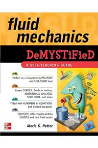 Fluid Mechanics Demystified