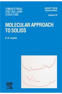 Molecular Approach to Solids