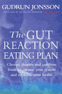 The Gut Reaction Eating Plan