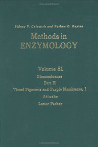 Biomembranes, Part H: Visual Pigments and Purple Membranes, I (Volume 81) (Methods in Enzymology, Volume 81)