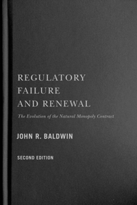 Regulatory Failure and Renewal