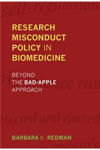 Research Misconduct Policy in Biomedicine