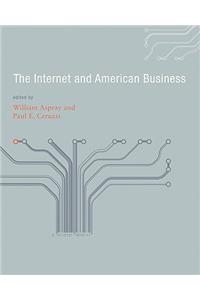 The Internet and American Business