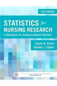 Statistics for Nursing Research: A Workbook for Evidence-Based Practice