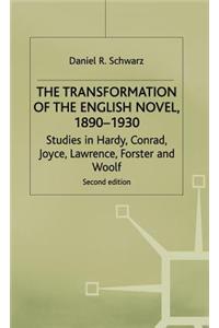 Transformation of the English Novel, 1890-1930