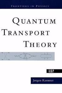 Quantum Transport Theory [Special Indian Edition - Reprint Year: 2020]