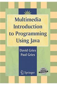 Multimedia Introduction to Programming Using Java