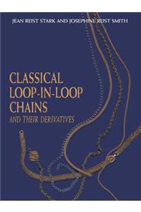 Classical Loop-In-Loop Chains