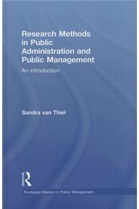 Research Methods in Public Administration and Public Management