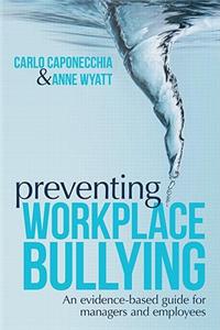 Preventing Workplace Bullying