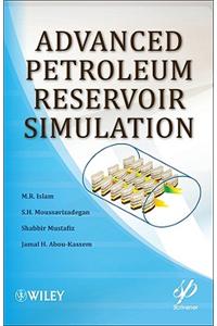 Advanced Petroleum Reservoir Simulation