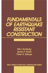 Fundamentals of Earthquake-Resistant Construction