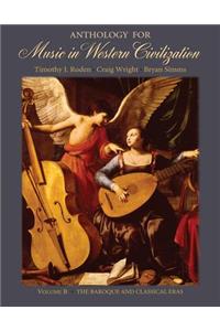 Anthology for Music in Western Civilization, Volume B