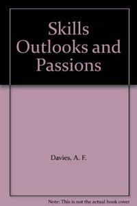 Skills Outlooks and Passions
