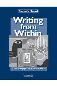 Writing from Within Teacher's Manual