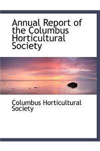 Annual Report of the Columbus Horticultural Society