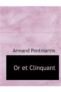 Or Et Clinquant
