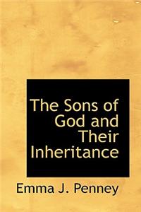 The Sons of God and Their Inheritance