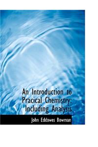 An Introduction to Pracical Chemistry