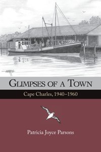 Glimpses of a Town
