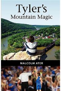 Tyler's Mountain Magic