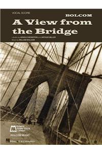 William Bolcom - A View from the Bridge