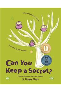 Can You Keep a Secret? 5