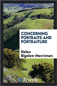 Concerning Portraits and Portraiture