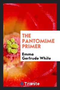 The Pantomime Primer