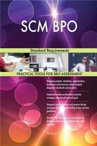 SCM BPO Standard Requirements