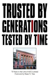 Trusted by Generations, Tested by Time