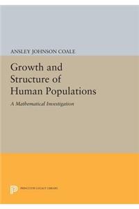 Growth and Structure of Human Populations