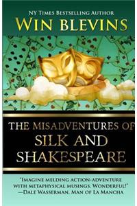 Misadventures of Silk and Shakespeare
