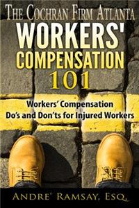 Workers' Compensation 101