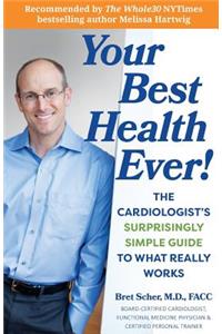 Your Best Health Ever!