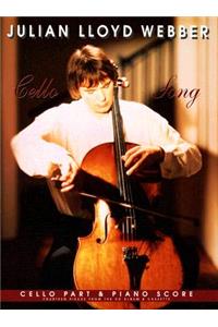 Julian Lloyd Webber: Cello Song