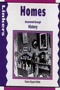 Homes Discovered Through History (Linkers) Paperback