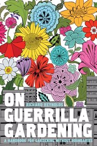 On Guerrilla Gardening