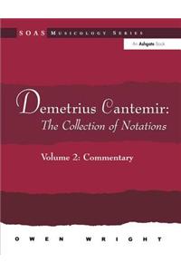 Demetrius Cantemir: The Collection of Notations